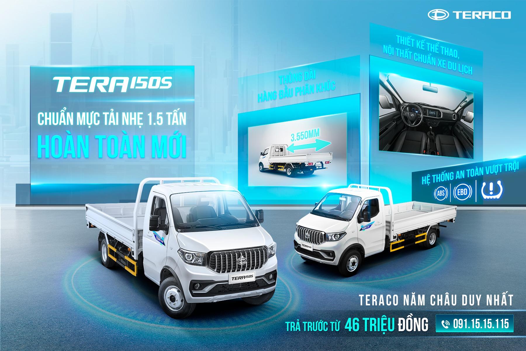 TERA150S - XE TẢI NHẸ 1.5 TẤN HOÀN TOÀN MỚI