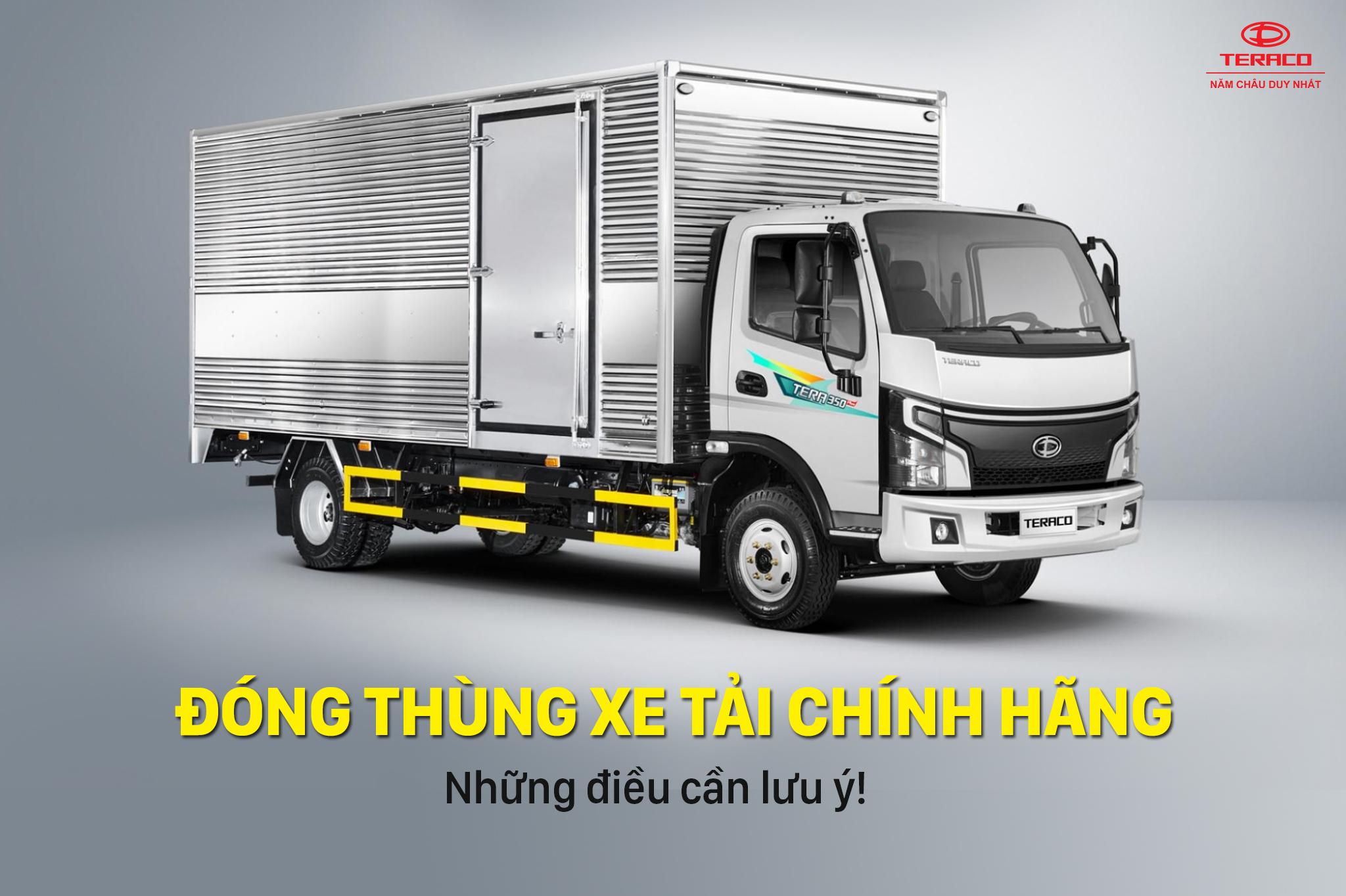 Đóng thùng xe tải chính hãng và những điều cần lưu ý