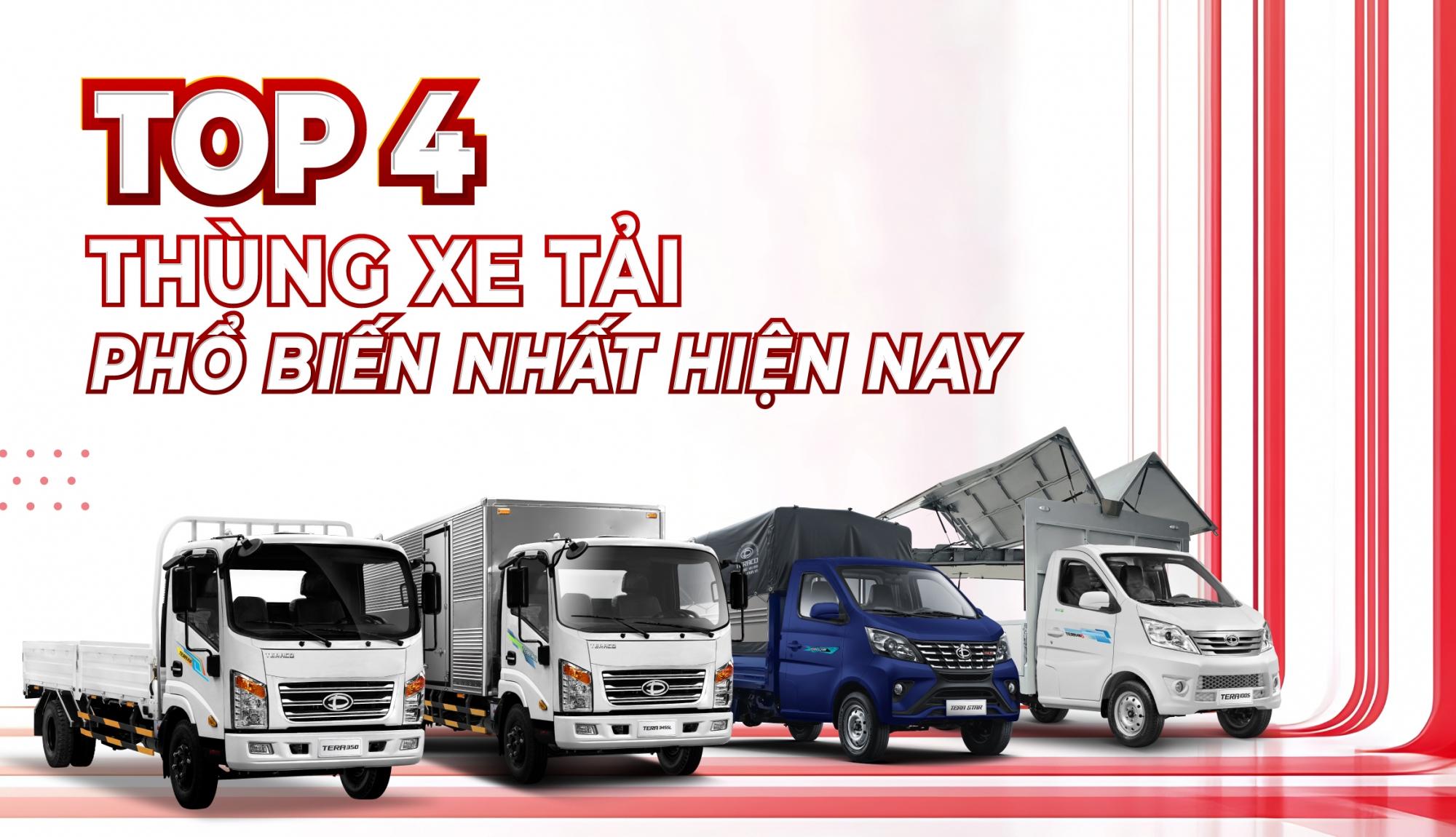Top 4 Thùng Xe Tải Phổ Biến Nhất Hiện Nay